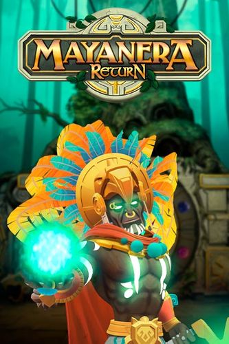 Mayanera Return